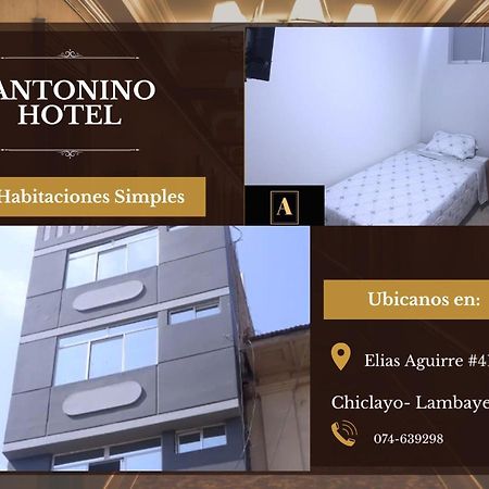 Antonino Hotel Chiclayo Esterno foto