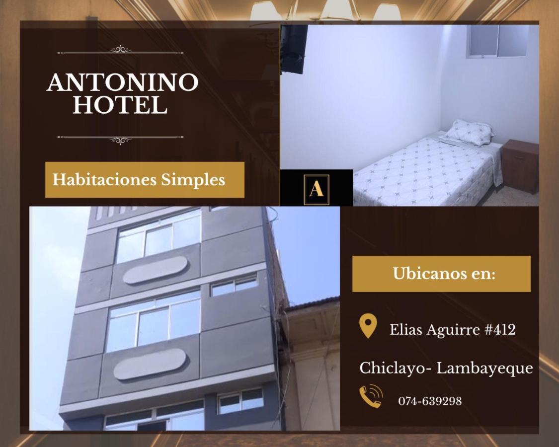 Antonino Hotel Chiclayo Esterno foto