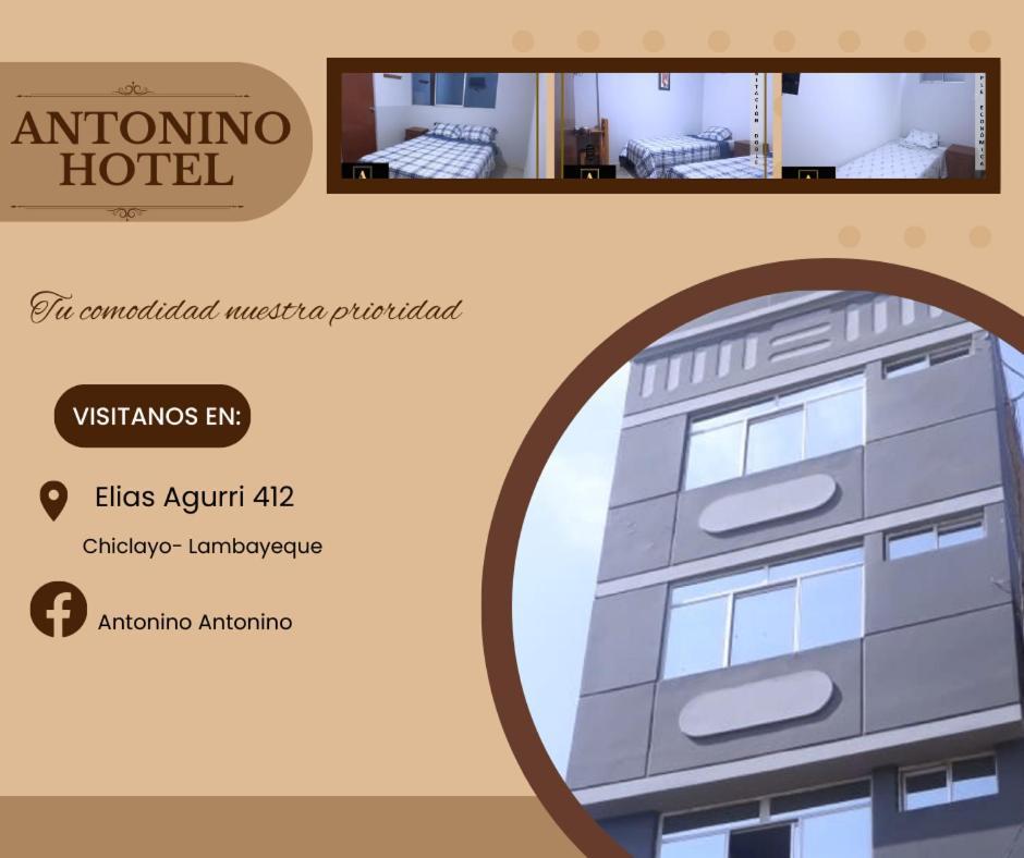 Antonino Hotel Chiclayo Esterno foto